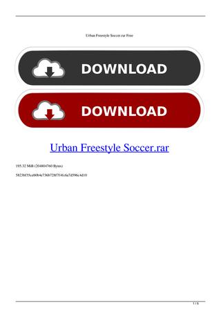 Urban freestyle soccer free download softonic